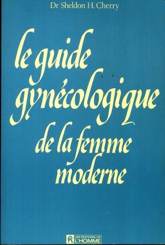 Guide gynécologique la - le,