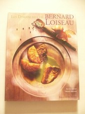 Les dimanches de Bernard Loiseau