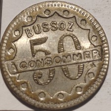 50 Centimes a consommer Monnaie de Nécessité BUSSOZ -606701