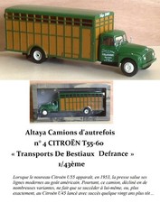 Camions d'autrefois n° 4 CITROËN T55-60 Transports De Bestiaux 1/43ème