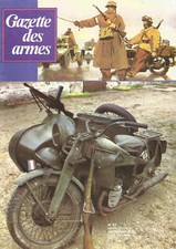 GAZETTE DES ARMES N°63 MESAVENTURES A. CHASSEPOT / MOTO MILITAIRE / ESPINGOLES