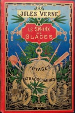 RARE EO 1897 AU GLOBE DORÉ HETZEL + JULES VERNE + E.A POE : LE SPHINX DES GLACES