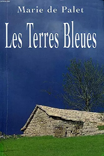 Les terres bleues marie - terres, bleues,