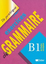 Exercices De Grammaire B1 Du