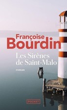 Les Sirènes de Saint-Malo - Françoise Bourdin