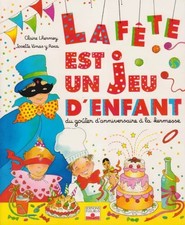 La fête est un jeu d'enfant 