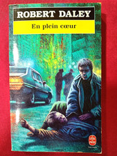 Livre "En plein cœur" ROBERT DALEY Le Livre de Poche N°7697  1997