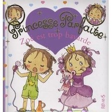 Livre Princesse Parfaite Tome 13 - Zoé Est Trop Bavarde