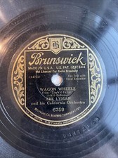 78 RPM- ABE LYMAN - Wagon wheels - I can't go on ...- BRUNSWICK 6759 - US PRESS