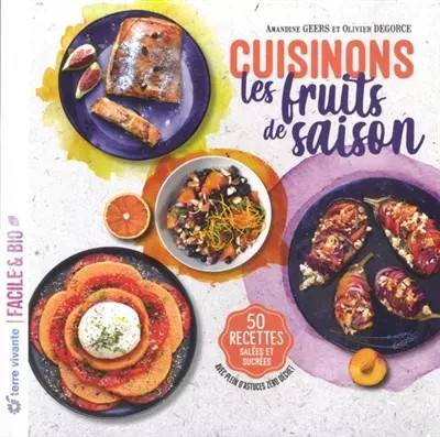 Cuisinons les fruits - , de