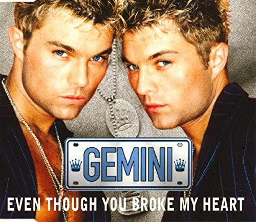 Gemini even though you broke - though,