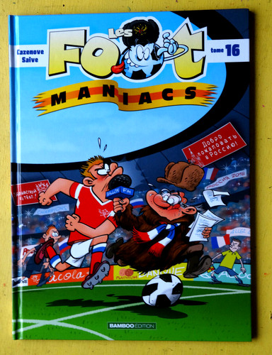 Les foot maniacs tome eo - les,