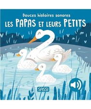 Douces histoires sonores. Les