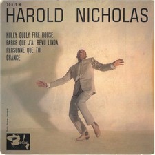 Harold Nicholas Hully Gully Fire House - 45T x 1