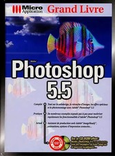 Grand Livre. Photoshop 5.5, Michael Gradias