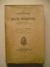 Dr J. Denoyés, Les courants de haute fréquence