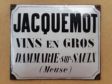 VINS en GROS plaque émaillée publicitaire JACQUEMOT à DAMMARIE-sur-Saulx (Meuse)