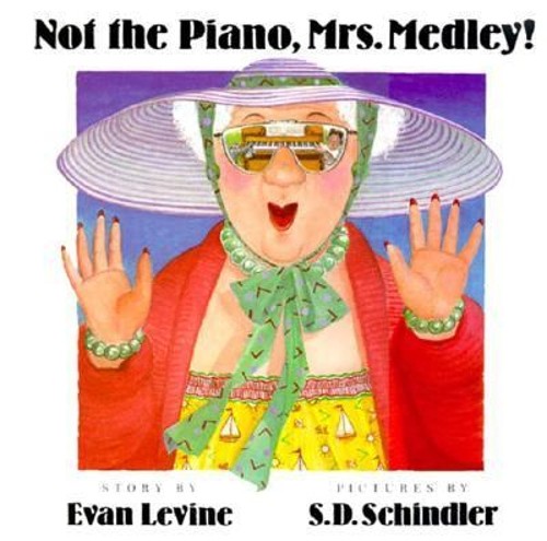 Not the piano - piano,, mrs.