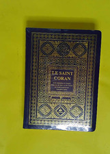 Le Saint Coran Et La Traduction En Langue Française Du Sens De Ses Versets Et La