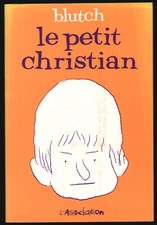 LE PETIT CHRISTIAN DE BLUTCH