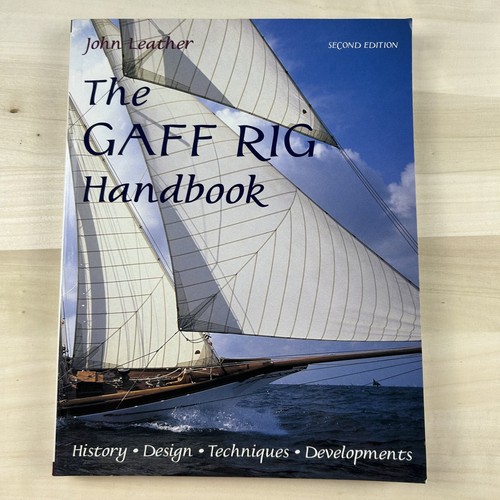 The gaff rig handbook john - rig,