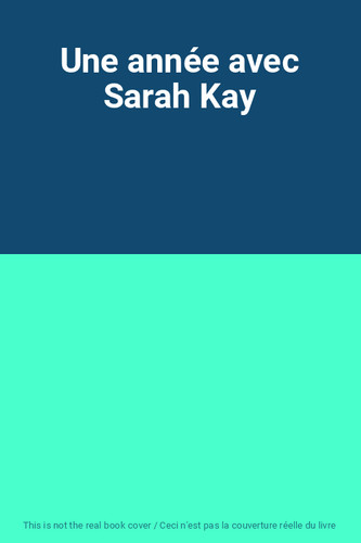 Une année avec sarah kay - une,