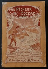 Catalogue 1912 AU PECHEUR ECOSSAIS hameçon moulinet mouche canne à pêche fishing