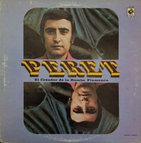 Peret creador la rumba - peret,