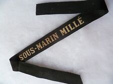 Marine SOUS MARIN MILLE ex U-BOOT Ruban légendé ORIGINAL Submarine Cap Tally