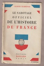 Le sabotage officiel de