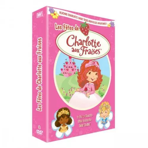 Fêtes charlotte aux - de,