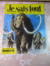 421Y Revue Je Sais Tout N° 3 Le Mystère des Mammouths 26.4 X 33 cm 29/04/1969