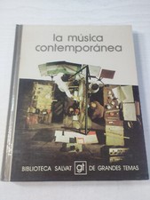 La Musique Contemporaine Bibliothèque Salvat grandes Thèmes Vol 22 Livre Spani Y