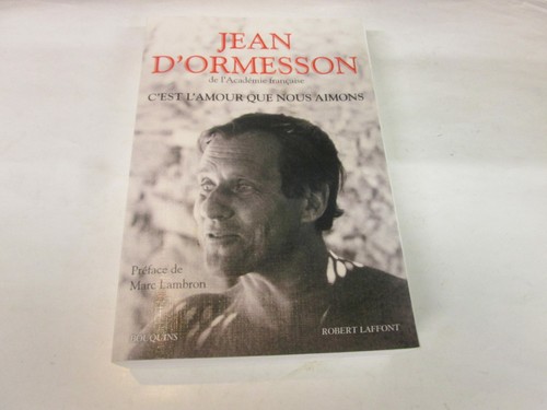 Jean ormesson c est - ", c'est