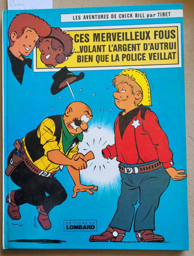 Chick bill ces merveilleux - chick,