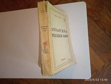 Maurice HERZOG. Annapurna. Premier 8.000. Arthaud. 1952. Dédicace.
