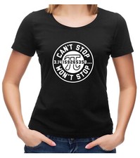Can't Stop Won't Stop T-Shirt