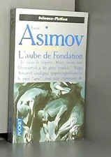 L'aube de Fondation - Asimov