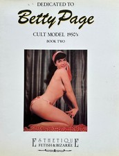 DEDICATED TO BETTY PAGE – Cult Model 1950’s Book Two
