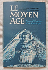 Le Moyen Age : Revue d' Histoire et de Philologie 1982