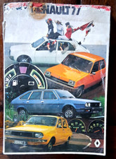 RENAULT GAMME 1977 234 Pages - CATALOGUE PUB - BROCHURE dont ALPINE 1600 S R5