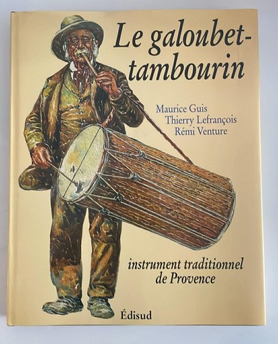 Livre galoubet tambourin - livre, galoubet-tambourin