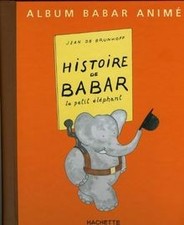 Histoire de Babar - Livre animé de Brunhoff (de), Laurent | Livre | état bon