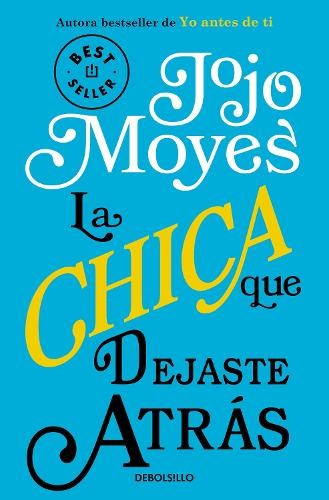 Jojo moyes chica - jojo, que