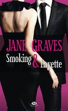 Smoking et layette, Graves Jane