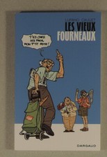 Vieux fourneaux Carnet de Notes Cauuet Lupano Dargaud