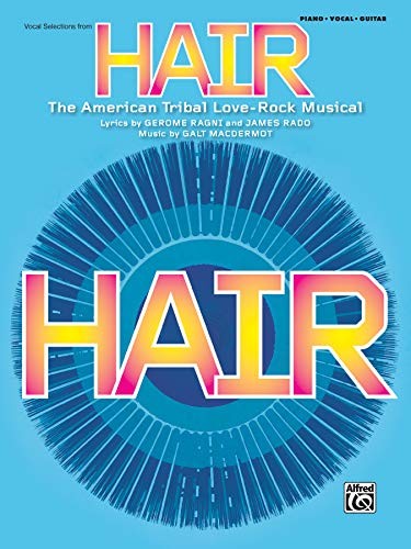 Hair vocal selections - hair,