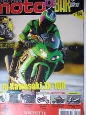 FASCICULE JOE BAR TEAM 134 YAMAHA 1700 V MAX / DOSSIER KAWASAKI ZX 10R
