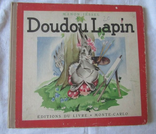 Doudou lapin manon iessel 1946 - doudou,