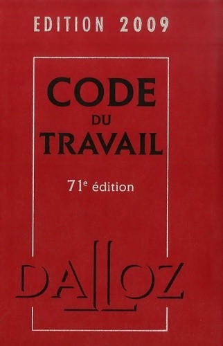 Code travail 2009 - du,
